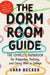 The Dorm Room Guide