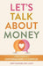 Let's Talk About Money