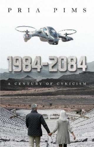 1984-2084: A Century of Cynicism