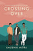 Crossing Over
