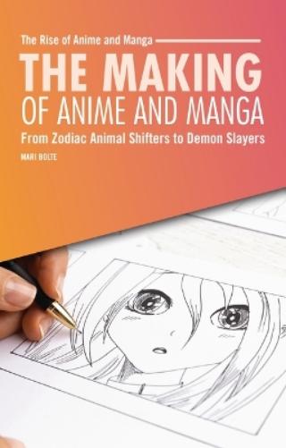 The Making of Anime and Manga