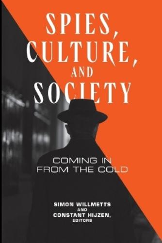 Spies, Culture, and Society