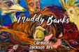 Muddy Banks
