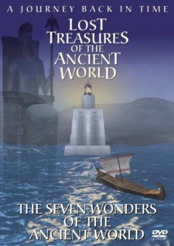 Lost Treasures Of The Ancient World: The Seven Wonders Of The...