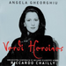 Angela Gheorghiu: Verdi Heroines