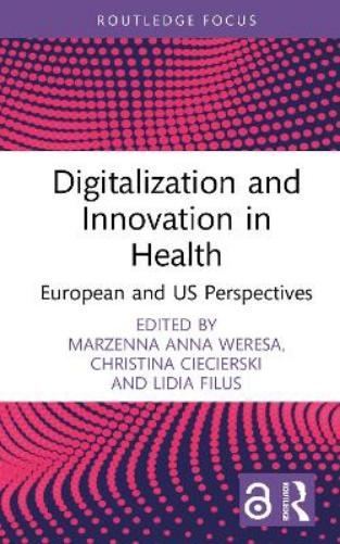 Digitalization and Innovation in Health