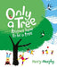 Only a Tree Knows How to Be a Tree