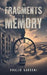 The Fragments of Memory