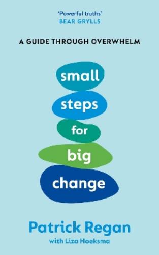 Small Steps For Big Change