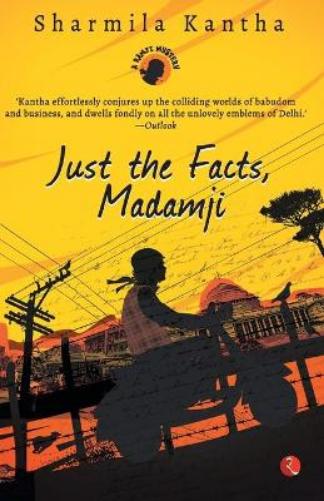 Just the Facts, Madamji
