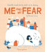 Me and My Fear