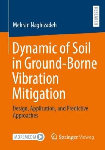 Dynamic of Soil in Ground-Borne Vibration Mitigation