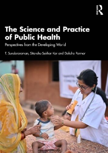 The Science and Practice of Public Health
