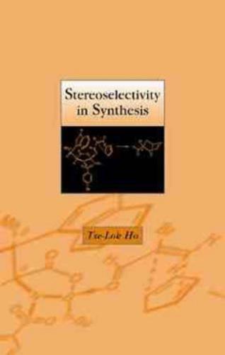 Stereoselectivity in Synthesis