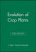 Evolution of Crop Plants