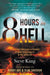 8 Hours in Hell