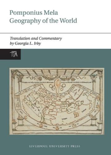 Pomponius Mela: Geography of the World