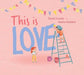 This Is Love