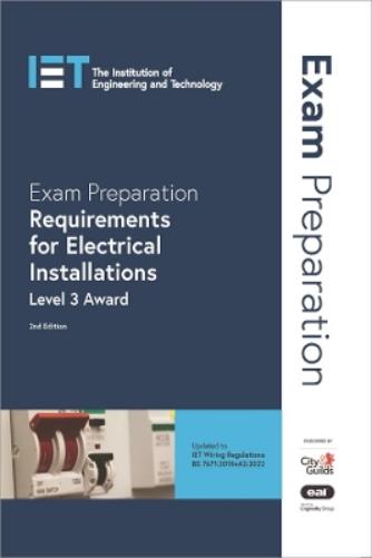 Exam Preparation Requirements for Electrical Installations