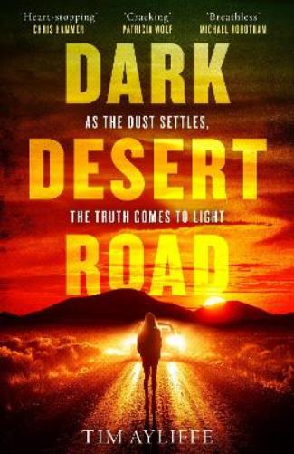 Dark Desert Road