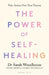 The Power of Self-Healing