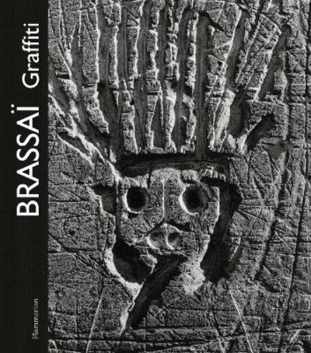 Brassai: Graffiti