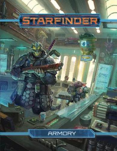 Starfinder RPG: Armory