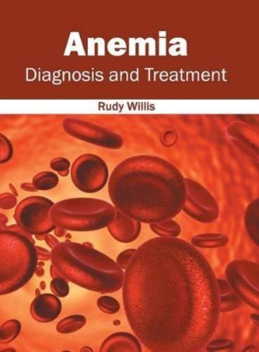 Anemia: Diagnosis and Treatment