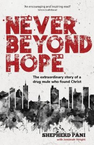 Never Beyond Hope
