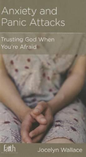 Anxiety and Panic Attacks