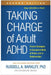 Taking Charge of Adult ADHD, Second Edition