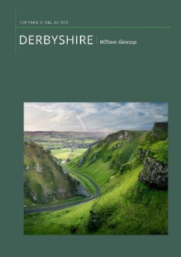 Heritage Shell Guide To Derbyshire
