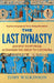 The Last Dynasty