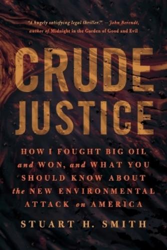 Crude Justice