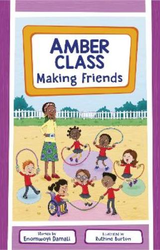 Amber Class - Making Friends