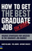 How to Get the Best Graduate Job