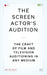 The Screen Actor's Audition