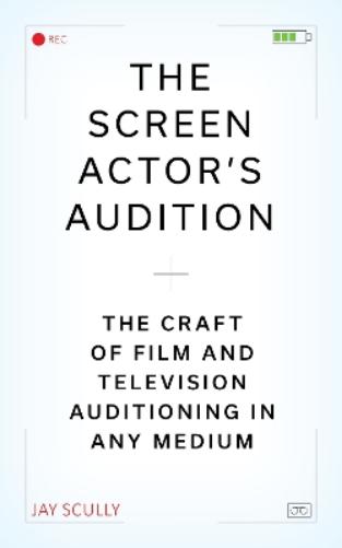 The Screen Actor's Audition