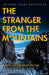 The Stranger from the Mountains
