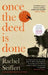 Once the Deed Is Done