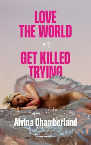 Love The World, or Get Killed Trying