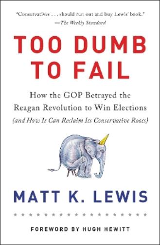 Too Dumb to Fail
