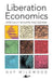 Liberation Economics: UPDATED EDITION