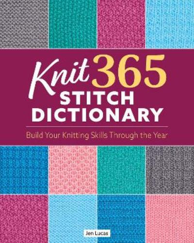 Knit 365 Stitch Dictionary