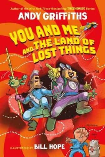 You and Me and the Land of Lost Things
