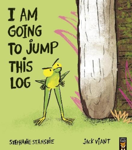 I Am Going To Jump This Log