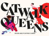 Catwalk Queens