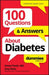 100 Questions & Answers About Diabetes For Dummies