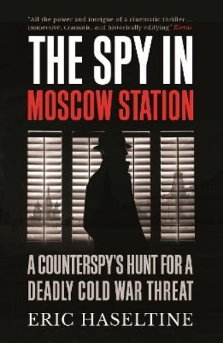 The Spy in Moscow Station