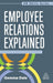 Employee Relations Explained